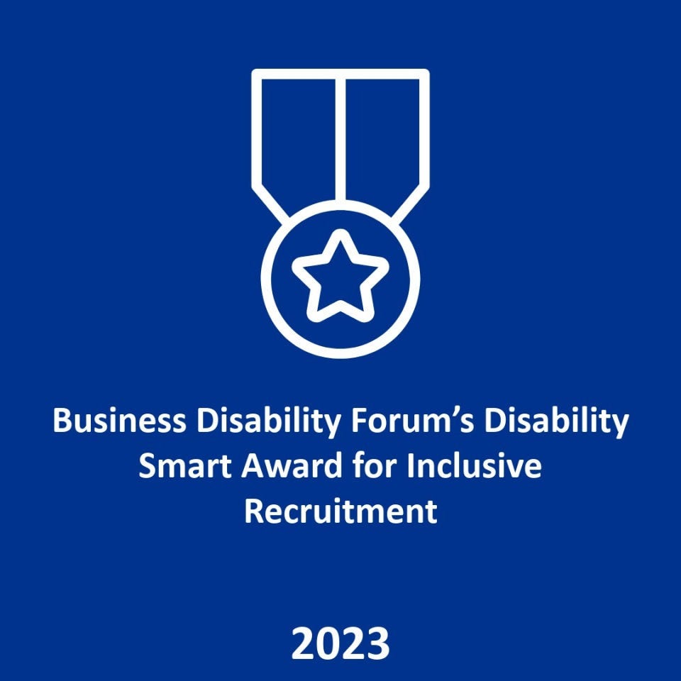 Business Disability Forum’s Disability Smart Award for Inclusive Recruitment - 2023