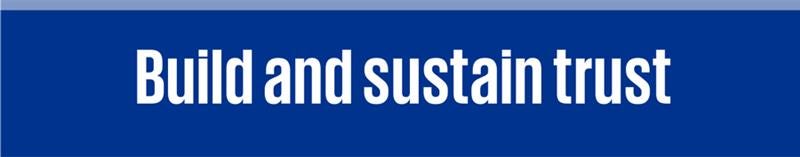 Build and sustain trust