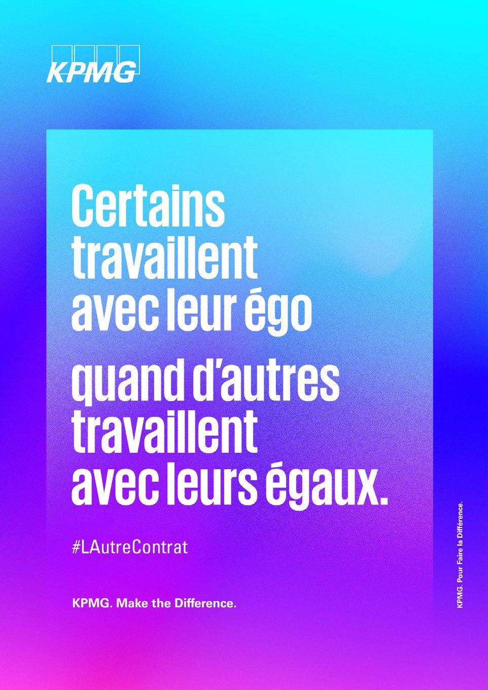 Certains travaillent avec leur égo quand d'autres travaillent avec leurs égaux.