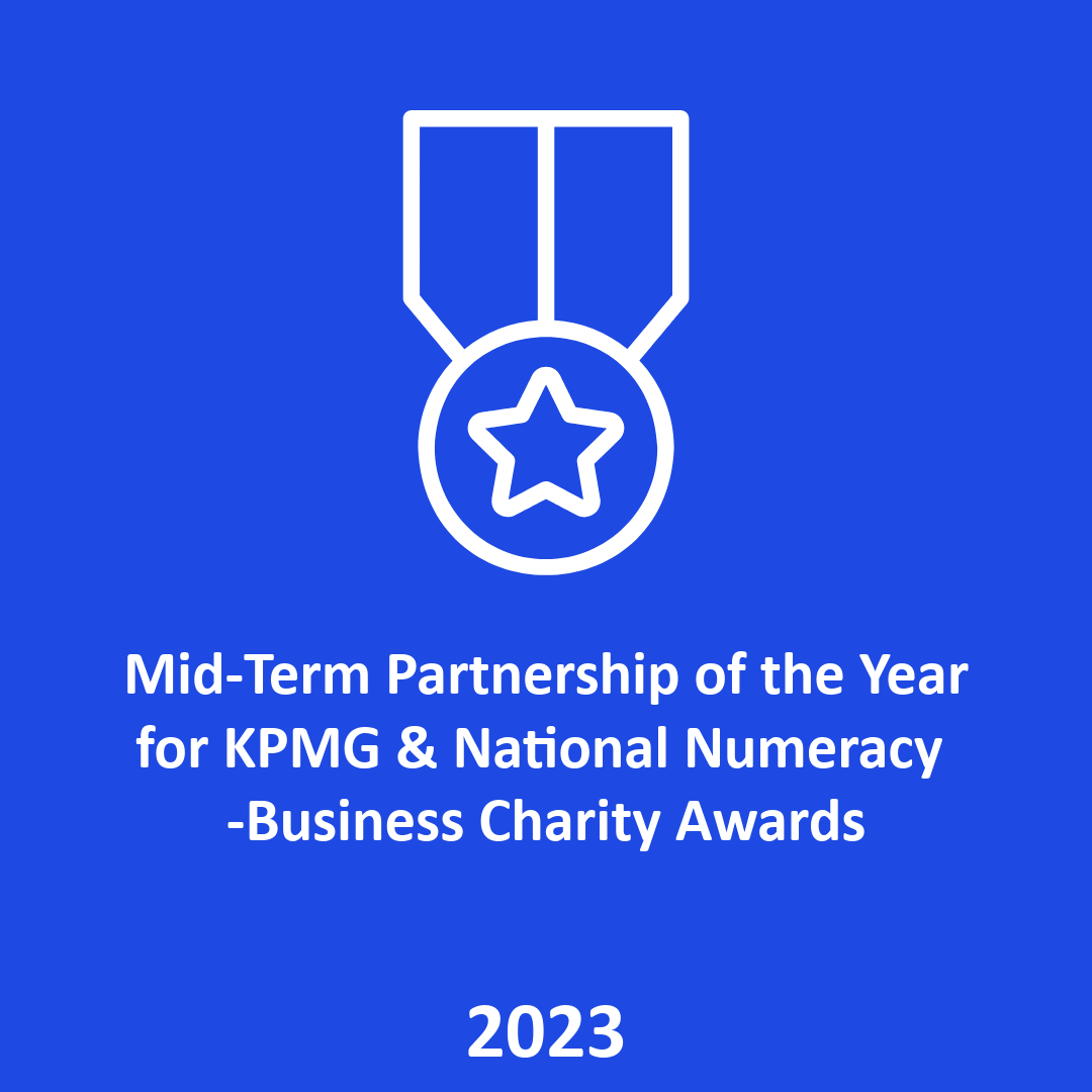 Mid-Term Partnership of the Year for KPMG & National Numeracy, Business Charity Awards 2023