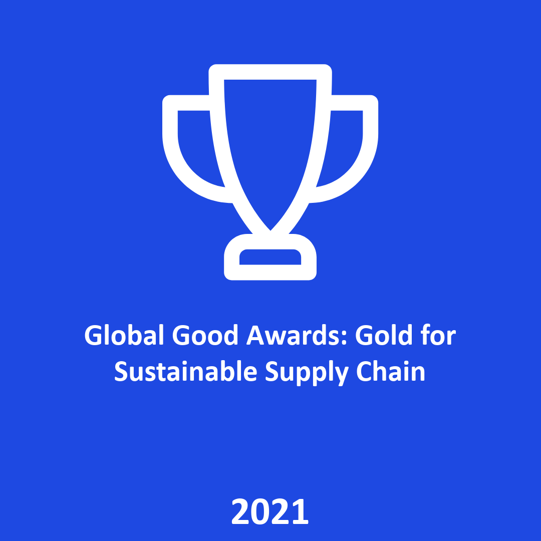 Global Good Awards: Gold for Sustainable Supply Chain 2021