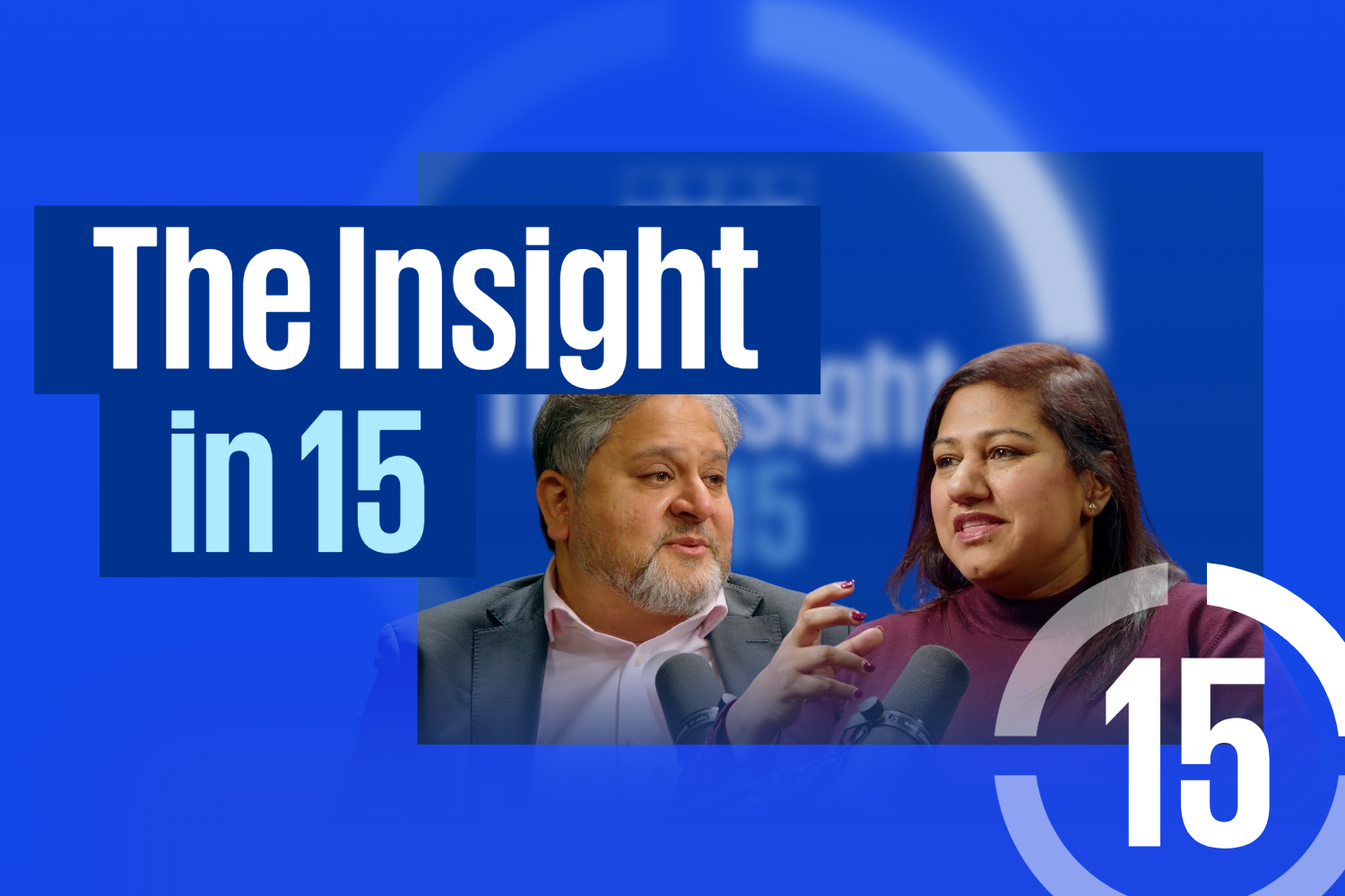 The Insight in 15 podcast