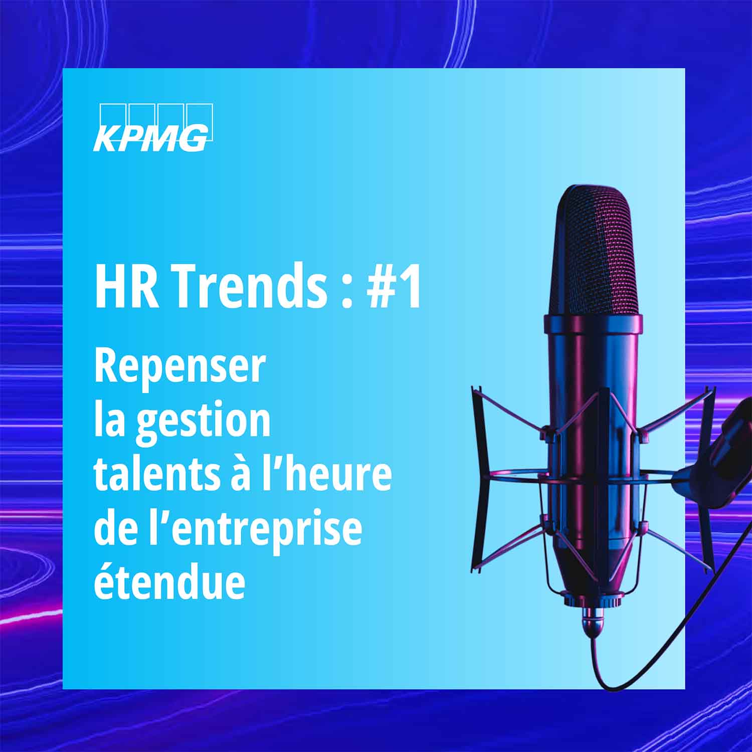 Podcasts : HR Trends - épisode 1