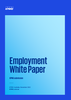 Employment white paper
