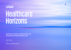 Healthcare horizons