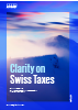 Clarity on Swiss Taxes