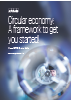 download circular economy a framework to get you started.