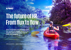 The future of hr from flux to flow