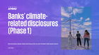 Banks' climate-related disclosures (phase 1)